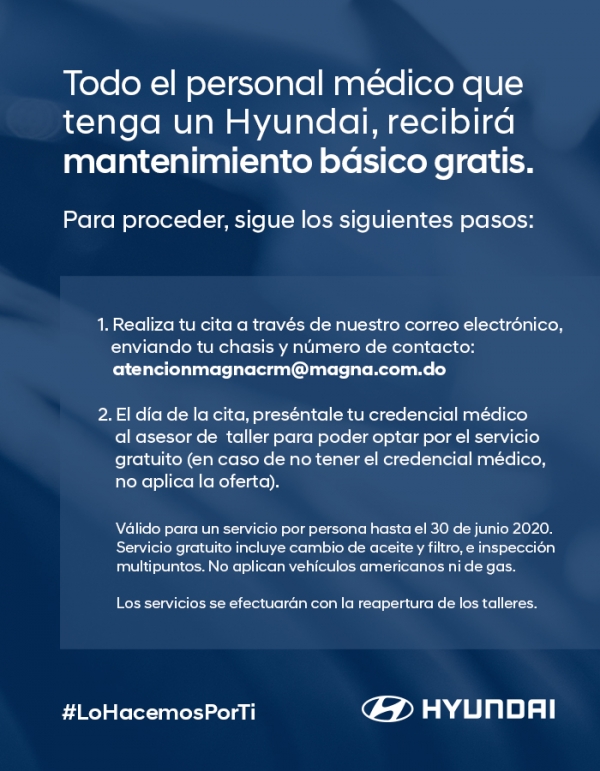 Le regalamos al personal médico, mantenimiento básico gratuito para su Hyundai